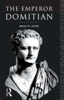 The Emperor Domitian 0415042291 Book Cover