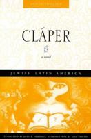 Cláper (Jewish Latin America series) 082631855X Book Cover