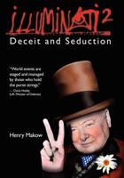 Illuminati 2 - Deceit and Seduction 1450553117 Book Cover