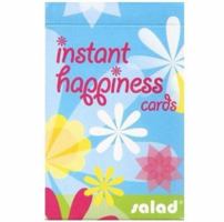 Instant Happiness Cards 1905045093 Book Cover