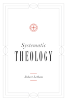 Systematic Theology 1433541300 Book Cover