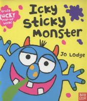 Icky Sticky Monster Pop-Up 0763661732 Book Cover