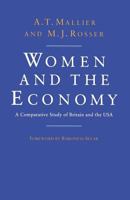 Women and the Economy: A Comparative Study of Britain and the USA 1349076074 Book Cover