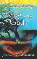 The Helix's Savior Part Two: King of the Gods 193776348X Book Cover