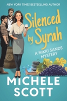 Silenced by Syrah (Wine Lover's Mystery, Book 3) 0425214524 Book Cover