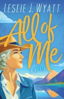 All of Me: A Lovesong Encore Novel (The Lovesong Encore Series) B0GVST65TY Book Cover