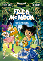 Frida McMoon y la pócima dorada / Frida McMoon and the Golden Potion 8402426867 Book Cover