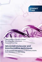 Advanced molecular and bioinformatics techniques 6200696225 Book Cover