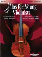 Solos for Young Violinists, Vol 4: Selections from the Student Repertoire 0874879914 Book Cover