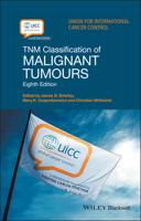 Tnm Classification of Malignant Tumours 1119263573 Book Cover