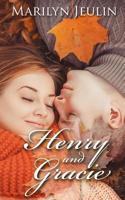 Henry and Gracie 1973780615 Book Cover