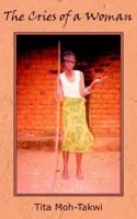 The Cries of a Woman 1420873601 Book Cover