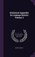 Statistical Appendix for Anjengo District Volume 2 1356178839 Book Cover