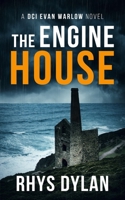 The Engine House: A Black Beacons Murder Mystery 1915185017 Book Cover