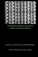 Pesticides: Contemporary Roles in Agriculture, Health, and the Environment (Contemporary Issues in Science and Society) (Contemporary Issues in Science and Society) 0896030059 Book Cover