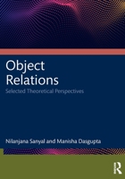 Object Relations: Selected Theoretical Perspectives 1041303033 Book Cover
