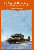 Le Tigri Di Kunming 1291301690 Book Cover