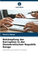 Bekämpfung der Korruption in der Demokratischen Republik Kongo 6205688379 Book Cover