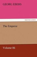 The Emperor - Volume 06 9354755585 Book Cover