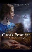 Cora's Promise 0692959114 Book Cover