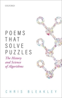 Poems That Solve Puzzles: The History and Science of Algorithms 0198853734 Book Cover