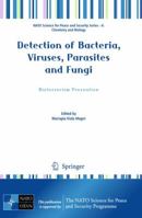 Detection of Bacteria, Viruses, Parasites and Fungi: Bioterrorism Prevention 9048185432 Book Cover