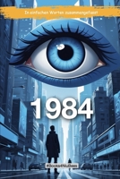 George Orwell's "1984": In einfachen Worten zusammengefasst (Books4NiuBees) (German Edition) B0C6P8H46V Book Cover