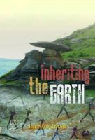 Inheriting the Earth: A Novel 186914225X Book Cover