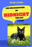 The Misadventure of Midnight the Cat B0C6C6GFGB Book Cover