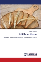 Edible Activism 3659212512 Book Cover