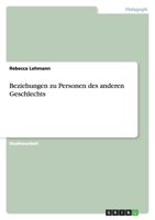 Beziehungen zu Personen des anderen Geschlechts 3640559983 Book Cover