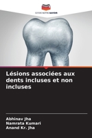 Lésions associées aux dents incluses et non incluses 6206128040 Book Cover