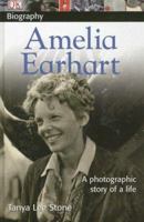 Amelia Earhart (DK Biography)