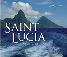 Saint Lucia: Portrait of an Island (Say It in Scots) 023002226X Book Cover