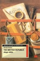 The British Republic, 1649-1660 (British History in Perspective) 0333404645 Book Cover