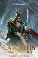 Lazarus: Enmity's Edge 1804076686 Book Cover