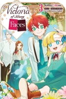 Victoria of Many Faces, Vol. 3 (manga) (Victoria of Many Faces (manga), 3) B0FGX6K282 Book Cover