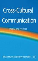 Cross-Cultural Communication: Theory and Practice 0230391133 Book Cover