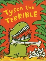 Tyson the Terrible 1582347344 Book Cover