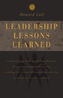 Leadership Lessons Learned 1796812870 Book Cover