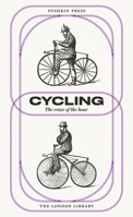 Cycling: The Craze of the Hour 1782272461 Book Cover