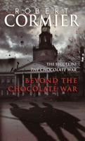 Beyond the Chocolate War 044090580X Book Cover
