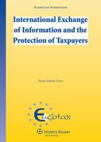 International Exchange of Information and the Protection of Taxpayers 9041131426 Book Cover