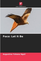 Foco: Let It Be (Portuguese Edition) 6209981836 Book Cover