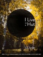 I Live in a Hut 1880834987 Book Cover
