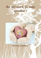 Au secours, je suis quadra ! 0244952590 Book Cover