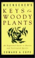 Muenscher's Keys to Woody Plants 0801487021 Book Cover
