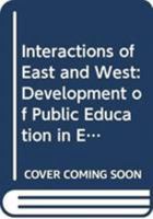 Interaction of East and West 9622012914 Book Cover
