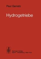 Hydrogetriebe: Grundlagen, Bauglieder, Auslegung, Gestaltung 3540076735 Book Cover