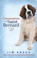 Conversations with Saint Bernard 1426791607 Book Cover